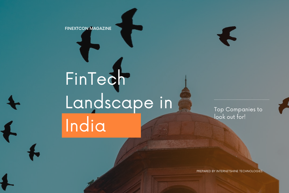 FinTech Landscape in India