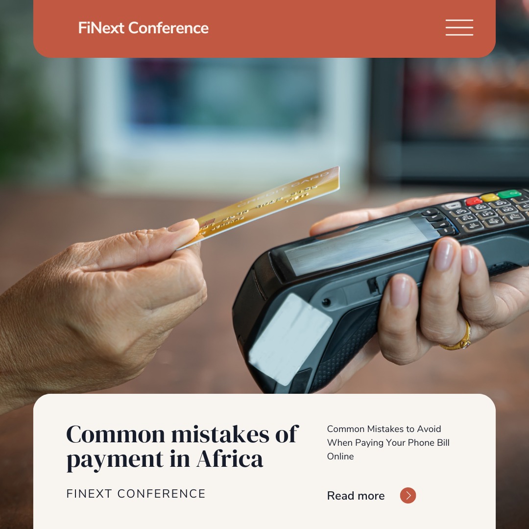 Common Mistakes in Payment Systems in Africa