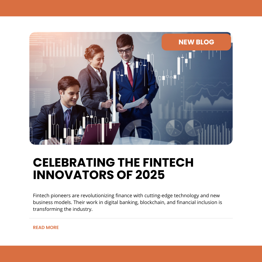 Celebrating the Fintech Innovators of 2025