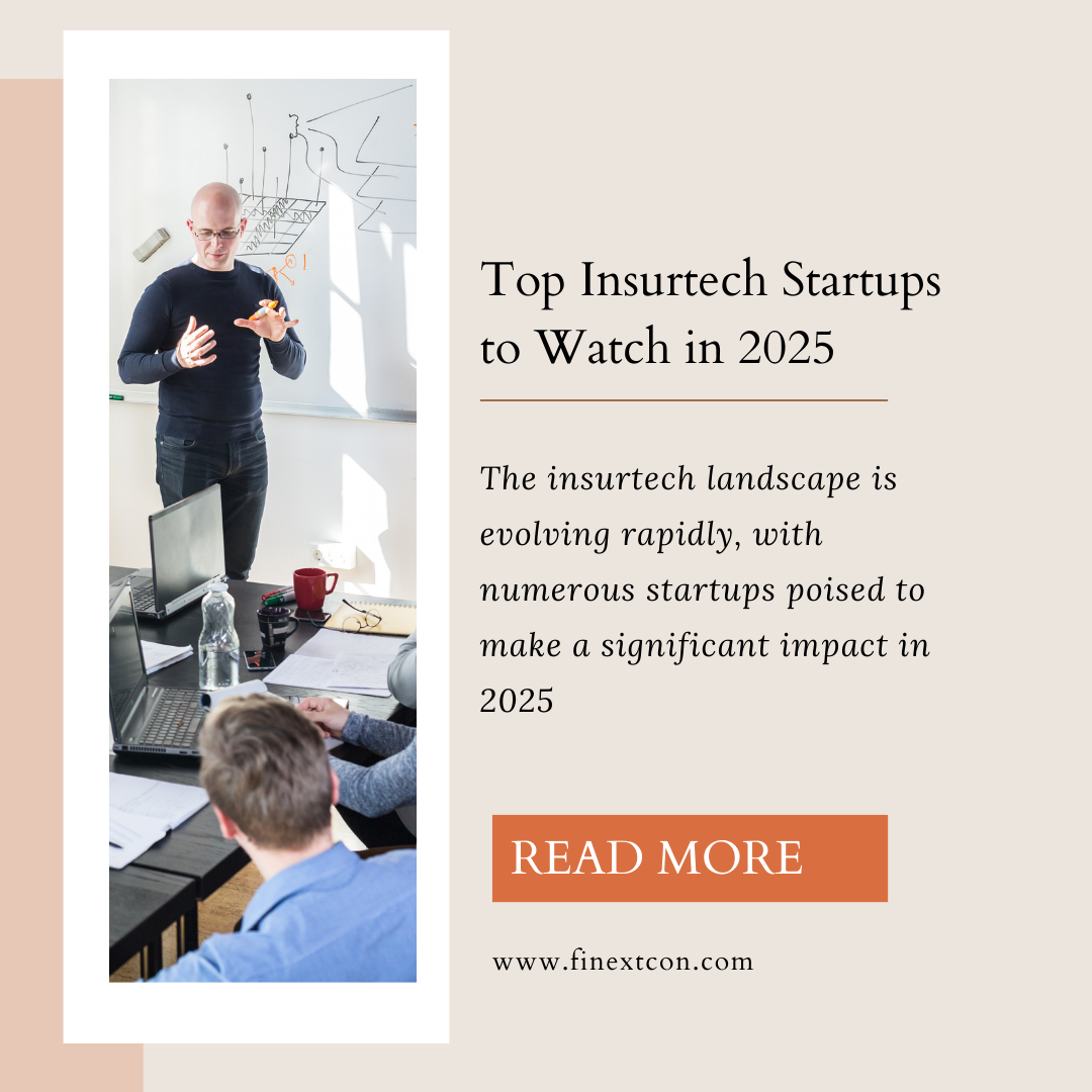 Top Insurtech Startups to Watch in 2025