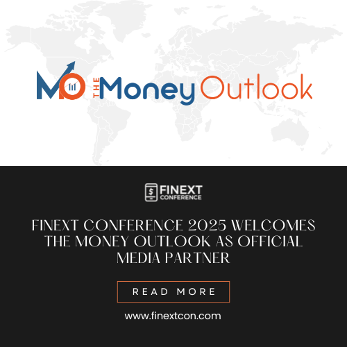 FiNext Conference 2025 Welcomes The Money Outlook as Official Media Partner