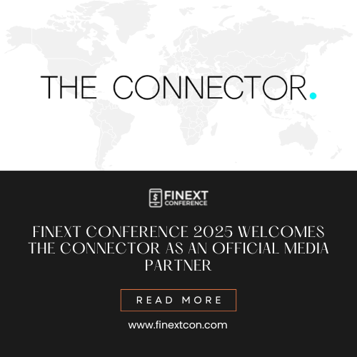 FiNext Conference 2025 Welcomes The Connector as an Official Media Partner