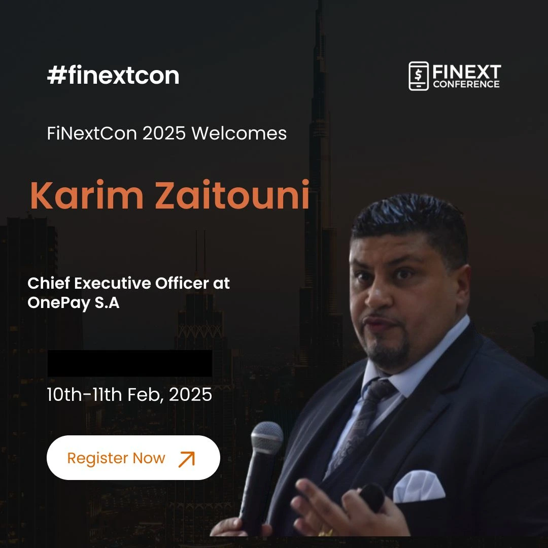 Finext Welcomes Karim Zaitouni as a Speaker for 2025 Edition