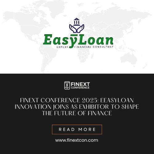 EasyLoan Joins the Finext Conference 2025 as an Exhibitor: Redefining Financial Accessibility