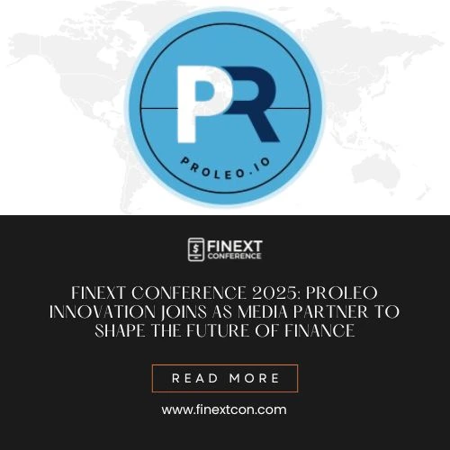 Proleo.io Joins Finext Conference 2025 as an Esteemed Media Partner