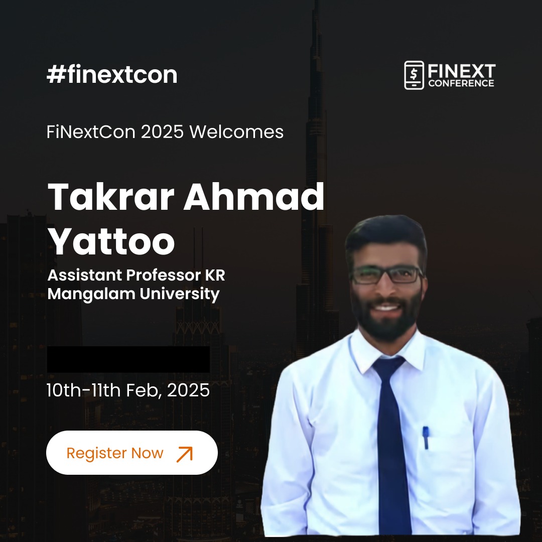 Takrar Ahmad Yattoo Joins Finext Conference 2025 as a Speaker: Empowering Change Through Social Business and Sustainable Development